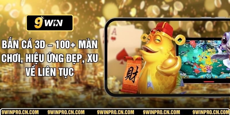 Bắn Cá 3D – 100+ Màn Chơi, Hiệu Ứng Đẹp, Xu Về Liên Tục