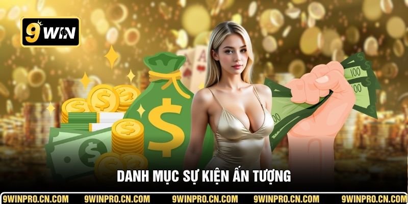 Danh mục sự kiện ấn tượng