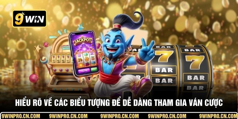 Hiểu rõ về các biểu tượng để dễ dàng tham gia ván cược