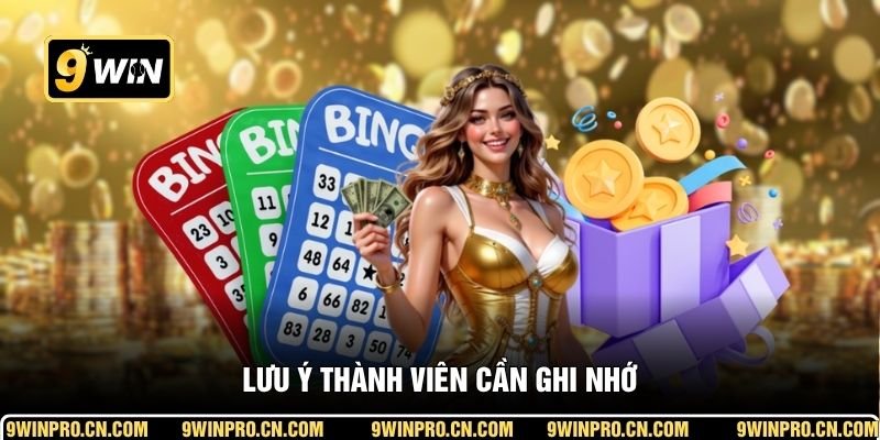 Lưu ý thành viên cần ghi nhớ