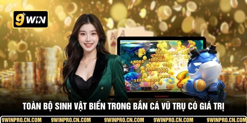 Toàn bộ sinh vật biển trong Bắn Cá Vũ Trụ có giá trị cực khủng