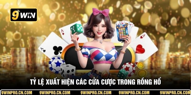 Tỷ lệ xuất hiện các cửa cược trong Rồng Hổ